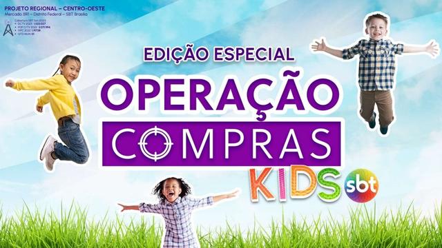 Operaçao Compras Kids 