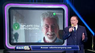 TV / Testemunhal / Programa Raul Gil / OdontoCompany